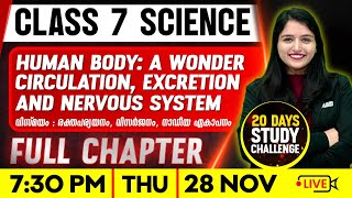 Class 7 Science  Human Body A Wonder Circulation excretion and nervous system  Full Chapter [upl. by Nileuqcaj]