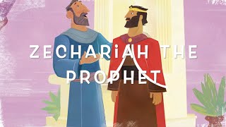 Walk Through the Bible with Kids Life  Zechariah the Prophet [upl. by Dachy31]