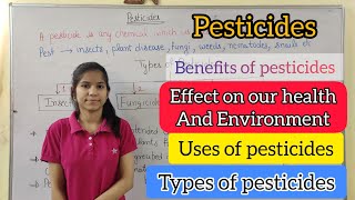 Pesticides  insecticides  fungicides  herbicides  rodenticide  uses of pesticides [upl. by Binni717]