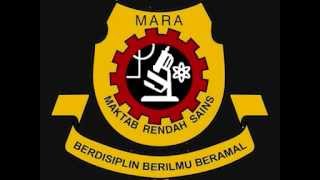 Lagu MRSM  Maktab Rendah Sains Mara [upl. by Ennovihc962]