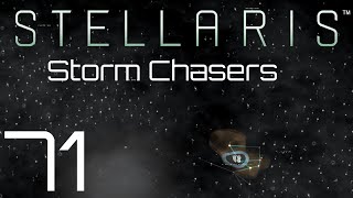 Stellaris  Storm Chasers  Episode 71 [upl. by Casimire]