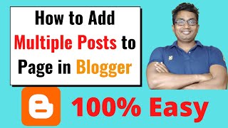 How to Add Multiple Post to Page in Blogger [upl. by Ased]