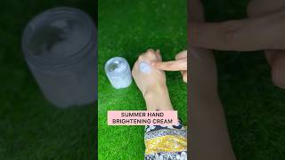 Hand whitening cream for summer✨skinwhitening skinbrightening handcare handcream remedies [upl. by Farrel78]