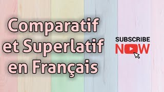 Comparatif et superlatif en français  ComparativeSuperlative  Learn French with Anubhav  54 [upl. by Htnamas]