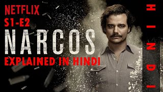 Narcos  S1E2  Explained in Hindi  HUH [upl. by Aihsenal]