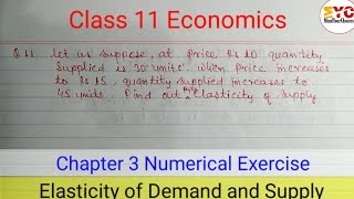 Find The Price Elasticity of Supply  Economics Class 11  Elasticity of Demand and Supply [upl. by Noirad]