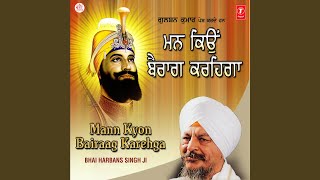 Mann Kyon Bairaag Karehga [upl. by Nwatna690]