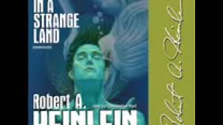 Stranger in a Strange Land by Robert A Heinlein audiobook part1 [upl. by Guibert]