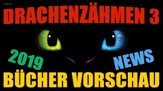 Drachenzähmen leicht gemacht 3 ® kommende 2019 Bücher Neuheiten  Vorschau [upl. by Charpentier]