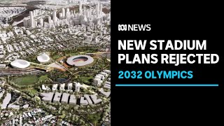 New stadiums axed Lang Park to host 2032 Olympics ceremonies  ABC News [upl. by Ahcsrop]