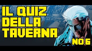 Il Quiz della Taverna  06 [upl. by Duggan]