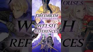 Welsh References of Fire Emblem Three Houses Welsh References in Video Games [upl. by Gabi]