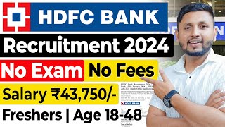 HDFC Bank Recruitment 2024  Freshers  Bank Job Vacancy 2024  Bank Jobs 2024  HDFC Bank Job 2024 [upl. by Emmeram]