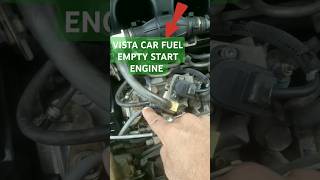 VISTA CAR  FUEL EMPTY START ENGINE  car  shorts [upl. by Andrel148]