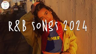 RampB songs 2024 🍷 Best rnb songs playlist  RampB music 2024 [upl. by Adnilasor681]