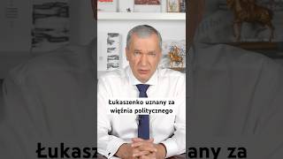 Łukaszenko uznany za więźnia politycznego [upl. by Enitsenrae54]