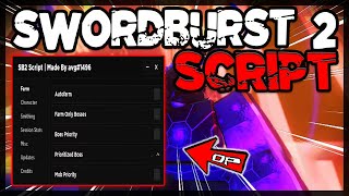 BEST  Swordburst 2 Script 2023 Very OP Scripts [upl. by Dahraf]