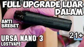 FULL UPGRADE  URSA NANO 3 Pod Kit by LOSTVAPE [upl. by Frankie804]