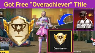 Easy Way To Get Overachiever Title In Bgmi  How To Got Overachiever Title In Bgmi [upl. by Anitsyrk]