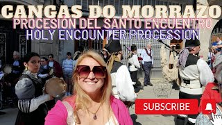 Cangas do Morrazo Procesión del Santo Encuentro  Holy Encounter Procession 4K [upl. by Atnohs]