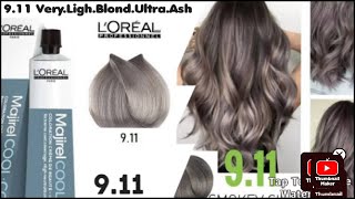 911 Hair Colour Loreal VeryLighBlondUltraAsh🥰Hair Colour Tutorial 911 With 30 Volume [upl. by Hooper309]