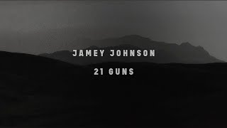 Jamey Johnson  21 Guns Lyric Video [upl. by Anitselec484]