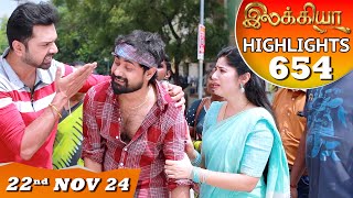 Ilakkiya Serial  EP 654 Highlights  22nd Nov 2024  Shambhavy  Nandan  Sushma Nair [upl. by Gavra]