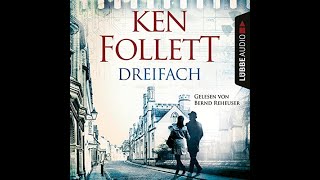 Dreifach Hörbuch Kostenlos Ken Follett [upl. by Otreblasiul]