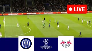 🔴LIVE Inter Milan vs RB Leipzig  UEFA Champions League 202425  Full Match Today [upl. by Nnayelsel]