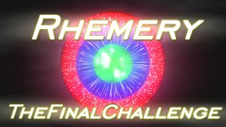 Rhemery  TheFinalChallenge Remix Original by Leon Riskin [upl. by Servais]