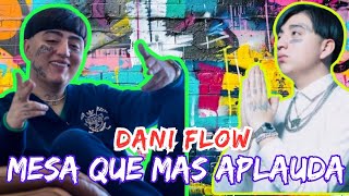 Mesa Que Mas Aplauda  Dani Flow [upl. by Ailel]