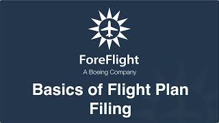 ForeFlight on Frequency Basics of Flight Plan Filing August 2021 [upl. by Eanert]