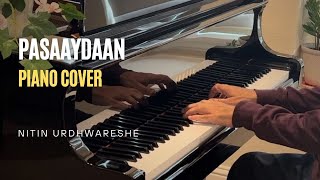 Pasaaydaan on Piano By Nitin Urdhwareshe [upl. by Nema]