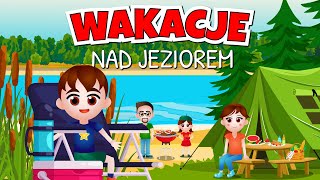 Kazio i BEZPIECZNE WAKACJE NAD JEZIOREM 🏖️ Bajka edukacyjna dla dzieci [upl. by Cherye469]