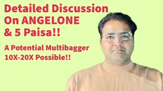 quotAngel One vs 5paisa Capital A Detailed Analysis of Potential 10X20X Multibagger Opportunitiesquot [upl. by Hubbard]