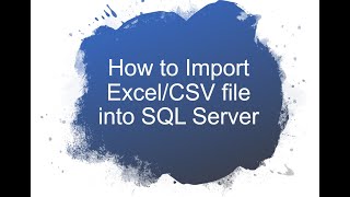 How to Import ExcelCSV file into SQL Server 2012  SSMS  SQL SERVER  HINDI [upl. by Sarajane]