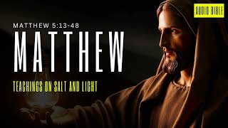 Matthew 51348 – Teachings on Salt Light and Righteousness – Part 2 [upl. by Ytsirk321]