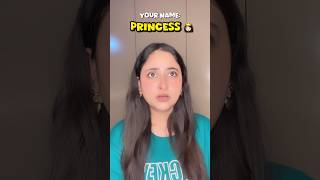 Your Name is Princess But funnyshorts ytshorts shorts [upl. by Leisha]