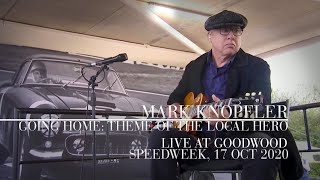 Mark Knopfler  Going Home Theme Of The Local Hero Live At Goodwood SpeedWeek 17th Oct 2020 [upl. by Bergwall519]