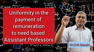 Uniformity in the payment of remuneration to the Need based Assistant Professors [upl. by Heinrich]