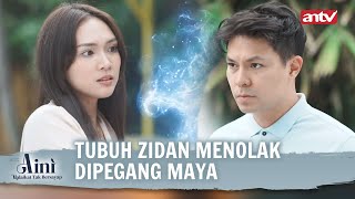 Tubuh Zidan Memang Bukan Manusia  Aini Malaikat Tak Bersayap ANTV Eps 50 FULL [upl. by Odelia213]