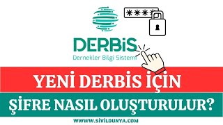 Yeni DERBİS İçin Nasıl Şifre Oluşturulur [upl. by Zed]