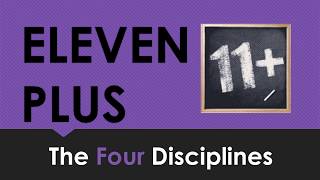 Eleven Plus 11 The Four 11 Plus Disciplines [upl. by Mikaela740]