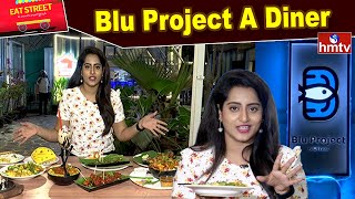 Eat Street  Best Food Courts at Ayyappa Society in Madhapur  Blu Project A Diner  hmtv [upl. by Maddocks]