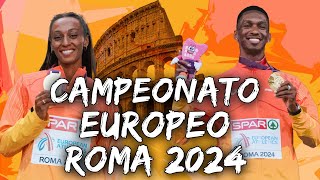 Campeonato Europeo de Atletismo  Roma 2024 [upl. by Cerys930]