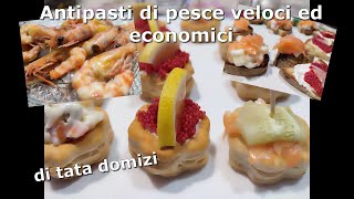 Antipasti di pesce veloci ed economici [upl. by Nois]