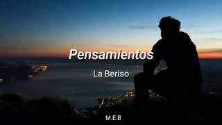 Pensamientos  La Beriso Letra [upl. by Inaboy753]