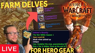 🔴LIVE  DELVERS BOUNTY Can we farm these Lets find out  The War Within World of Warcraft [upl. by Nytsuj731]