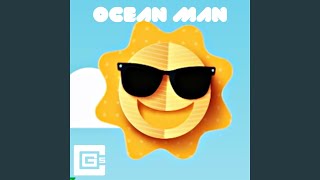 Ocean Man [upl. by Julio687]