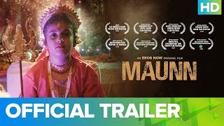 Maunn  Official Trailer  An Eros Now Original Film  Full Movie Live On Eros Now [upl. by Ydnak276]